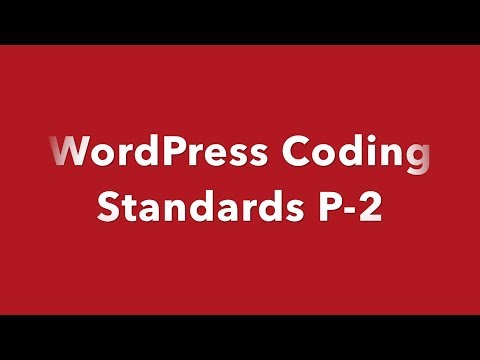 WordPress Coding Standard CSS Coding Standard Part 1