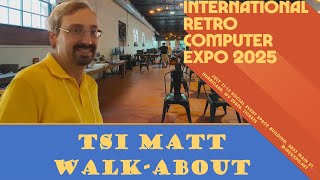 International Retro Computer Expo aka Boatfest 2025 TSI Matt Walkabout Tour