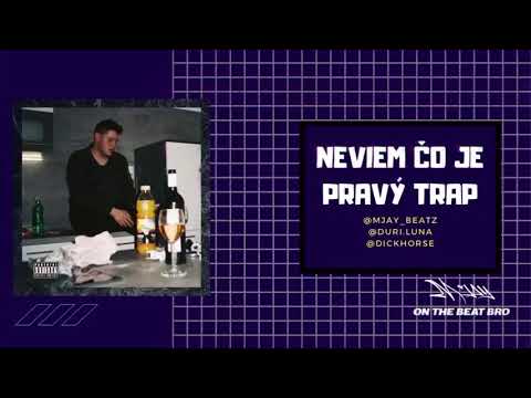 Mjay Beatz feat. Bighorse & Luna 99 - Neviem čo je pravý trap [official audio]