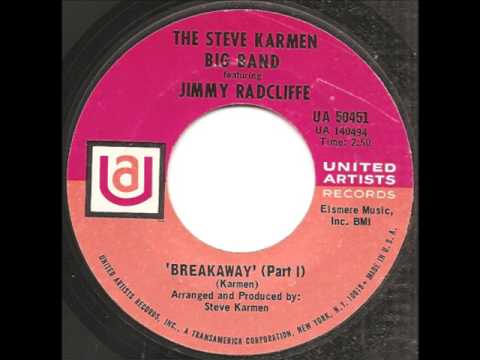 Breakaway Part I & II Merged - Steve Karmen Big Band w/ Jimmy Radcliffe