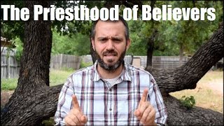 The Priesthood of Believers