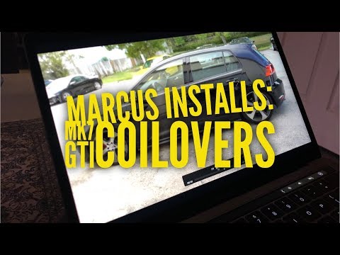 Marcus Installs: MK7 GTi Coilovers