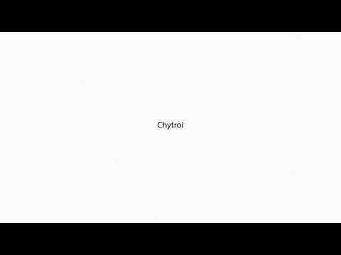 Chytroi PRONUNCIATION