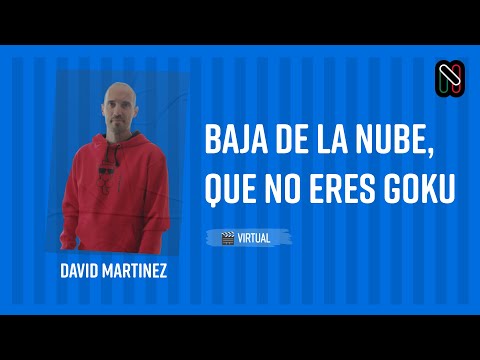 Baja de la nube, que no eres Goku