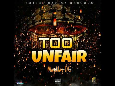 Maydday DC - Too Unfair (Official Audio)