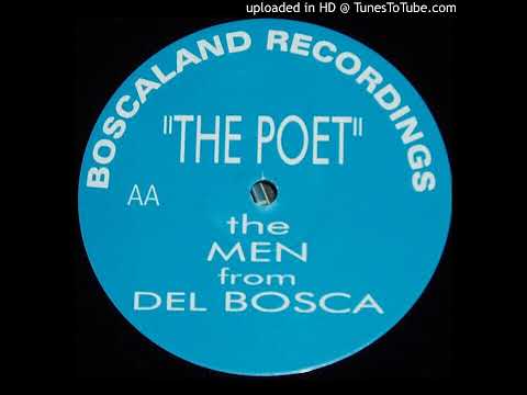 The Men From Del Bosca - The Poet (1996)