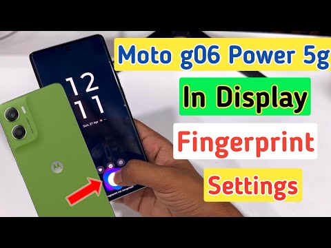 Moto g06 power display fingerprint settings | Moto g06 power fingerprint screen lock
