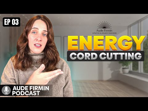 Harnessing Energy for Personal Growth | The Power of Cord Cutting Explained
