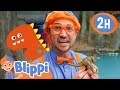 Blippi Meets Stanley The Dinosaur 2 HOURS OF BLIPPI TOYS Educational Videos For Kids