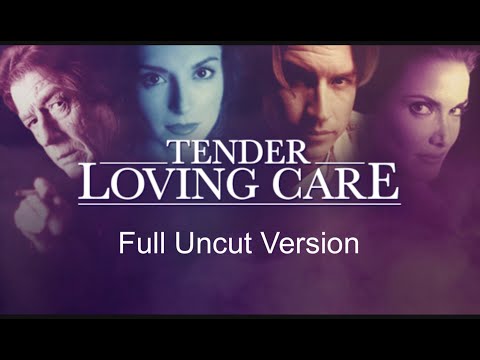 Tender Loving Care - Full Movie - 60 FPS