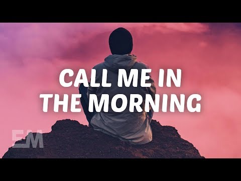 Call Me In The Morning - Billy Lockett