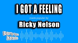 Ricky Nelson - I Got A Feeling (Karaoke Version)