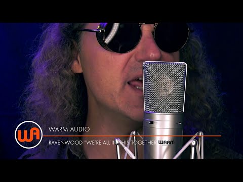 Warm Audio // Ravenwood "We're All In This Together" - WA-87 Condenser Microphone