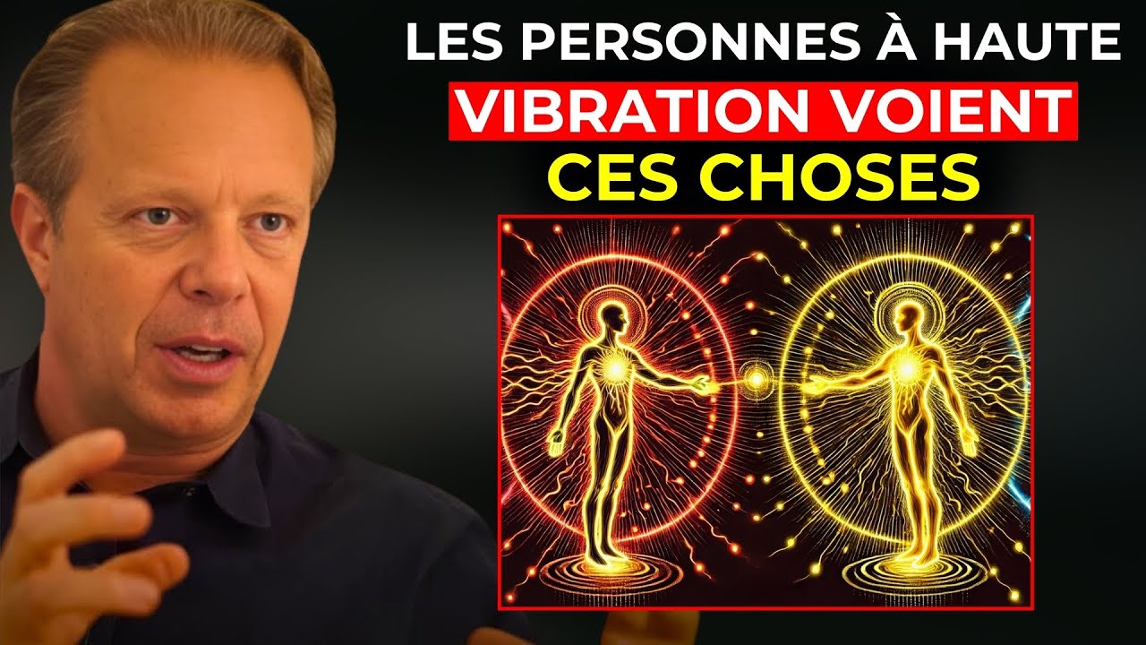 8 Choses que SEULS les Gens à HAUTE Vibration Expérimentent | Joe Dispenza