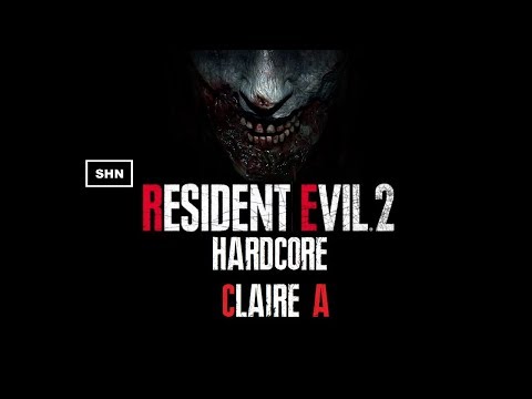 Resident Evil 2 Remake Claire A HARDCORE Longplay Walkthrough Gameplay No Commentary