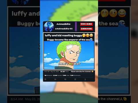 Buggy became the emperor of the sea 🌊😂 #onepiece #luffy #zoro #law #eustasskid #buggy #foryou #fyp