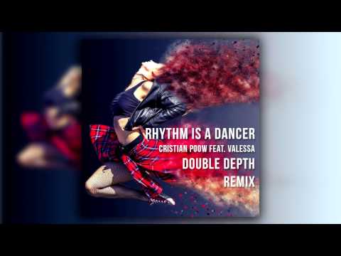 Cristian Poow ft. Valessa - Rhythm Is A Dancer (Double Depth Remix)