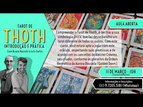 [Aula Aberta} Introdução ao Tarot de Thoth