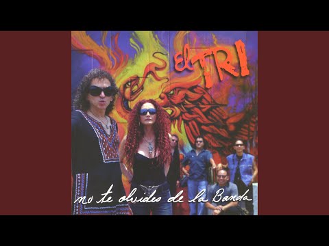 Solamente Dios - El Tri