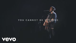 Phil Wickham - You Cannot Be Stopped (Singalong 4 Live)