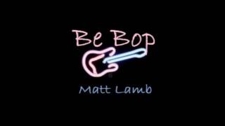 Be Bop by Matt Lamb Instrumental