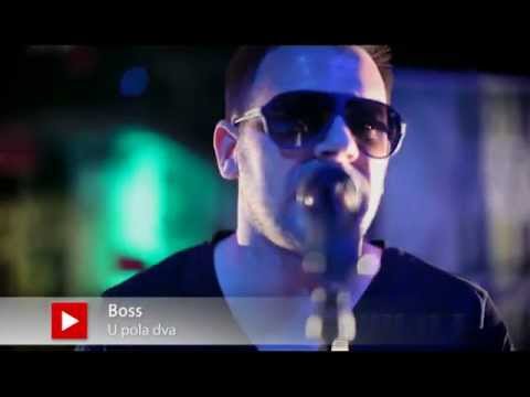Grupa BOSS -  U POLA DVA,  2013; Official video