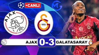 Ajax 0-3 Galatasaray / Şampiyonlar Ligi Canlı  Yayın