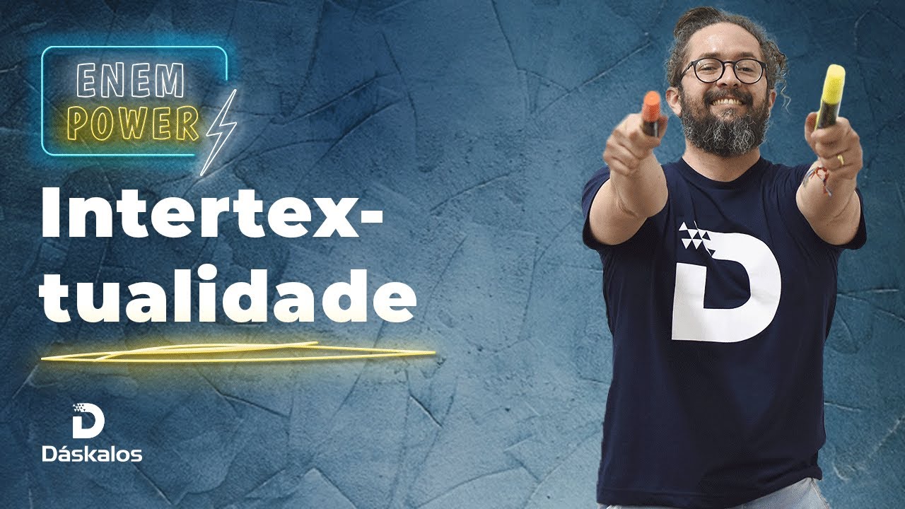 INTERTEXTUALIDADE IMPLÍCITA E EXPLÍCITA | ENEM POWER