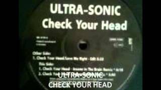 ULTRA-SONIC -CHECK YOUR HEAD