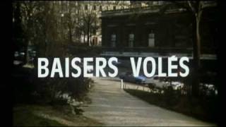 Baisers Voles （Stolen Kisses) - Que Reste-t-il De Nos Amours?