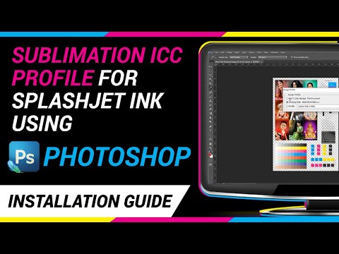 Installing ICC Profiles for Splashjet Sublimation Ink Using Adobe Photoshop