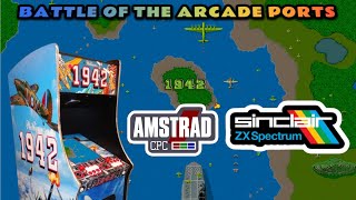 Battle of the Arcade Ports - 1942 - Amstrad CPC V ZX-Spectrum