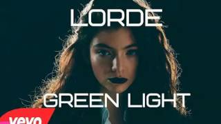 GREEN LIGHT - Lorde [Official Instrumental]