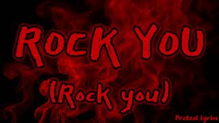 Rock You by Helix | LYRICS