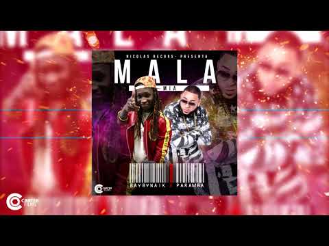 Paramba x Beybynaik   - Mala Mia