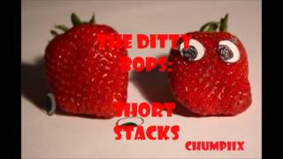 The Ditty Bops- Short Stacks