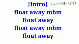 Caskey- float away (lyric video)