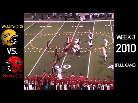 Wickliffe Blue Devils (0-2) vs Harvey Red Raiders (1-1) - 2010 Ohio High School Football (FULL GAME)