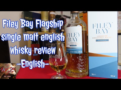 Filey Bay Flagship english review #47 ep.138 - single malt english whisky -