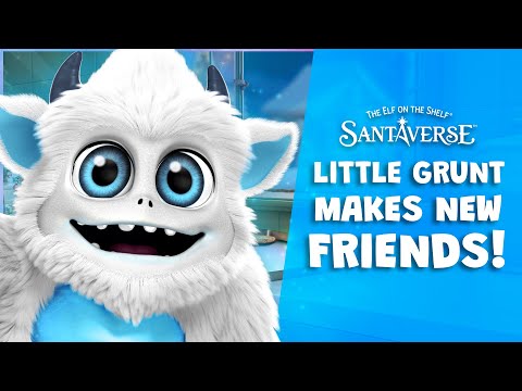 Little Grunt Makes New Friends | Official Video | SnoBiggie Yeti & The Elf on the Shelf Santaverse