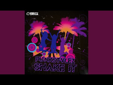 Shake It (Radio Mix)