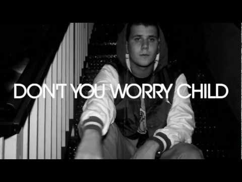 Huey Mack - Don't You Worry Child (Swedish House Mafia Remix) Prod. by Judge