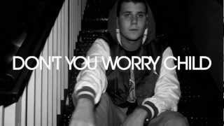 Huey Mack - Don&#39;t You Worry Child (Swedish House Mafia Remix) Prod. by Judge
