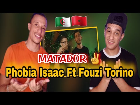 Phobia Isaac FT. Fouzi Torino - Matador (Reaction)🇲🇦🇩🇿 هادي هي المزييكا🔥🤝