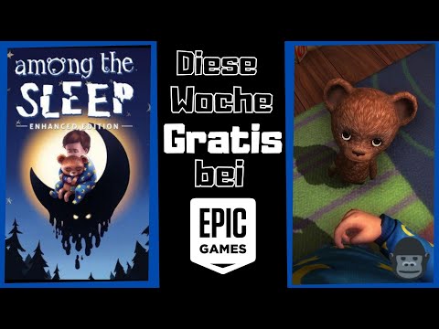 🎁Diese Woche gratis bei Epic Games KW 42/2021🎁[Gratis Spiele/Epic/Free to play Among the Sleep