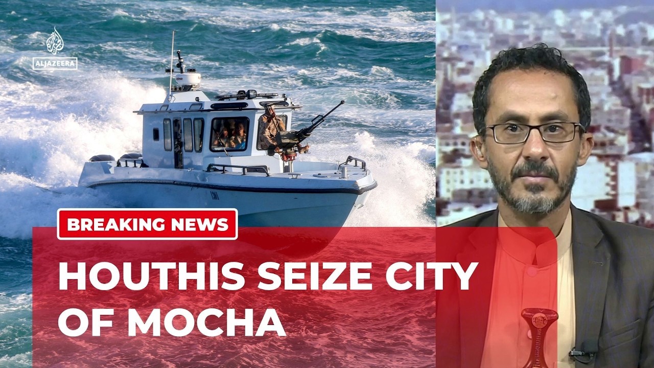 BREAKING: Houthis seize strategic city of Mocha in Yemen
