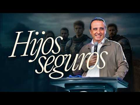 Hijos Seguros | Serie: El Espíritu de la Paternidad