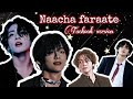 Naacha Faraate Maar Ky Taekook Version Hindi Song Korean Mix Bts Mv