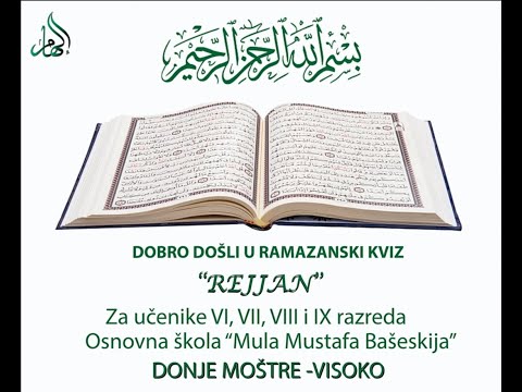 RAMAZANSKI KVIZ ,,REJJAN'' - 23. DŽUZ KUR'ANA ( 23. DAN RAMAZANA )