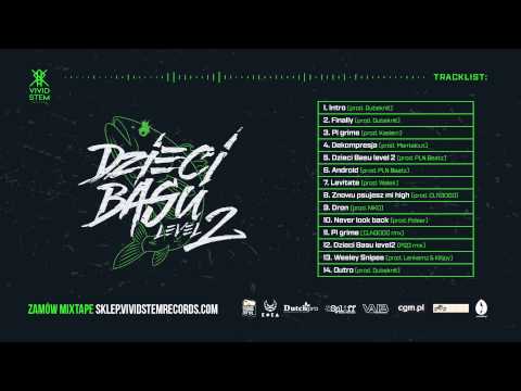 02. WUZET - Finally - prod DUBSKNIT | Dzieci Basu Level 2